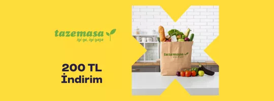 Taze masa 200TL indirim